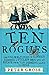 Ten Rogues by Peter Grose