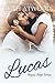 Lucas (Bayou Boys Book 2) by Leah Atwood