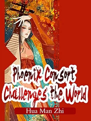 Phoenix Consort Challenges the World: Volume 1