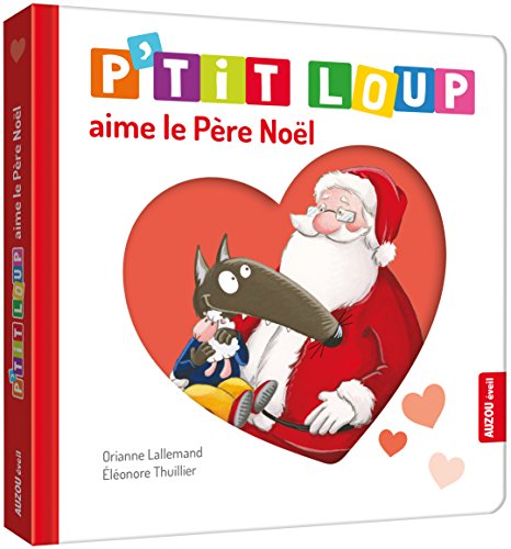 P'tit Loup aime le Père Noël (Paperback)
