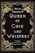 Queen of Coin and Whispers (Queen of Coin and Whispers #1)