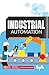 Industrial Automation: Agile DevOps Self-Assessment Maturity Model