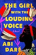 The Girl with the Louding Voice