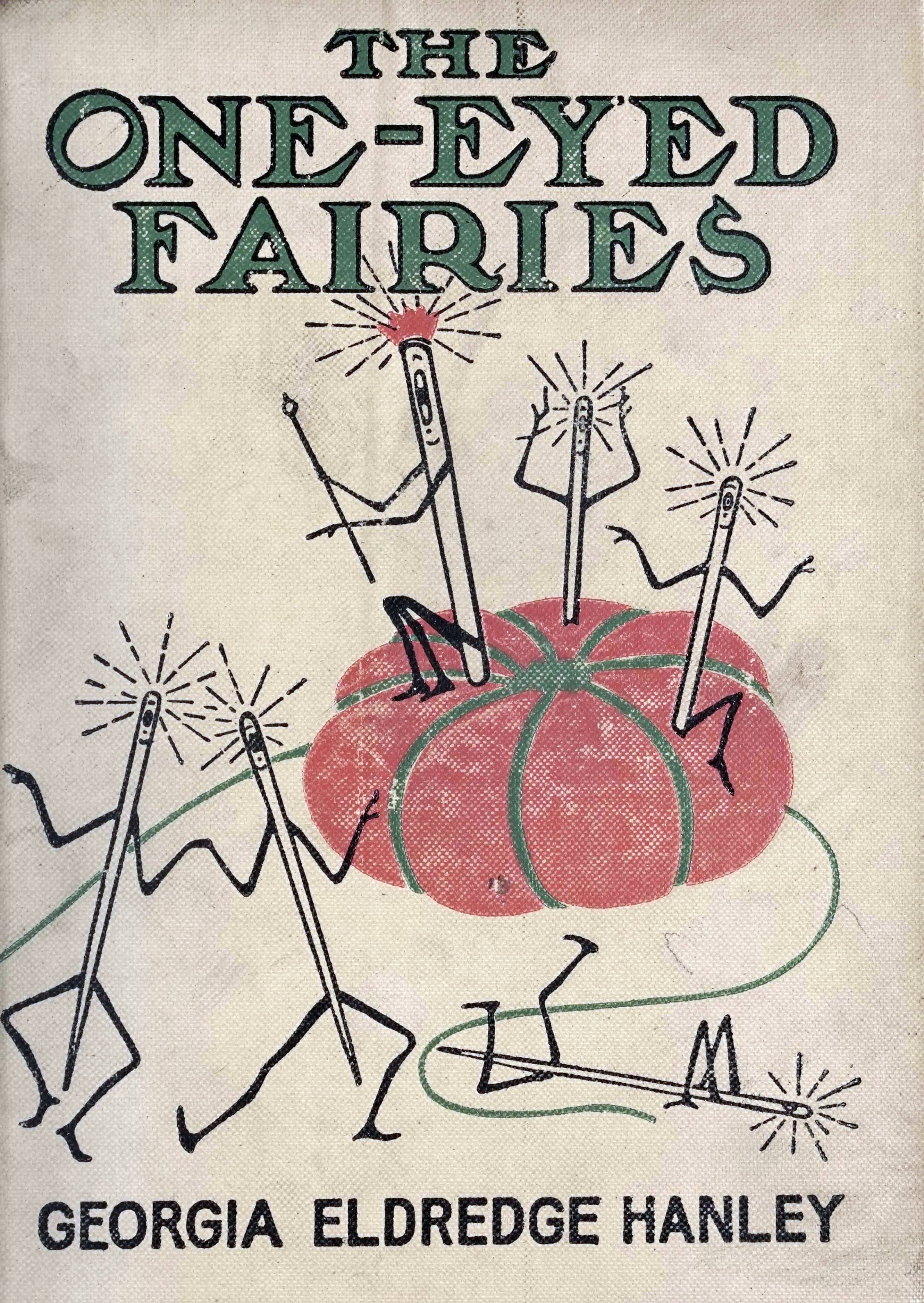 The One-Eyed Fairies (Hardcover)