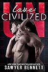 Love: Uncivilized