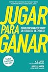 Jugar para ganar:...