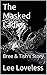 The Masked Ladies by Lee Loveless