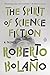 The Spirit of Science Fiction