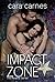 Impact Zone (The Arsenal #6)