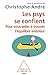 Les psys se confient: Pour ...