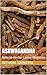 Ashwagandha: Natural Herbal...