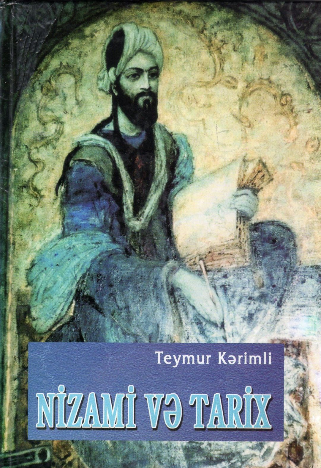Nizami və tarix