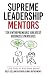 Supreme Leadership Mentors:...