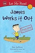 Virtues Series: James Works it Out