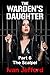 The Warden's Daughter, Part...