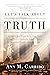Let's Talk about Truth: A Guide for Preachers, Teachers, and Other Catholic Leaders in a World of Doubt and Discord