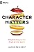 Character Matters: Shepherding in the Fruit of the Spirit