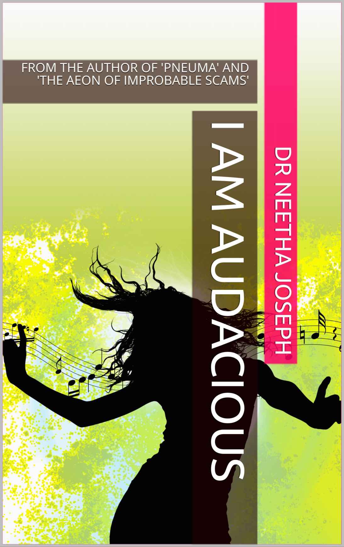 I Am Audacious