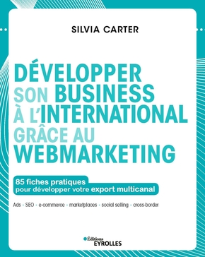 Develop your business internationally through webmarketing (in French; English version coming soon)