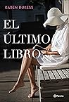 El último libro by Karen Dukess