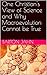 The Cross in the Christian Life Volume 8: One Christian's View of Science and Why Macroevolution Cannot be True