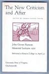 The New Criticism and After: John Crowe Ransom Memorial Lectures, 1975