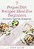 7 Pegan Diet Recipes Ideal ...