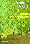 Et mon coeur tran...