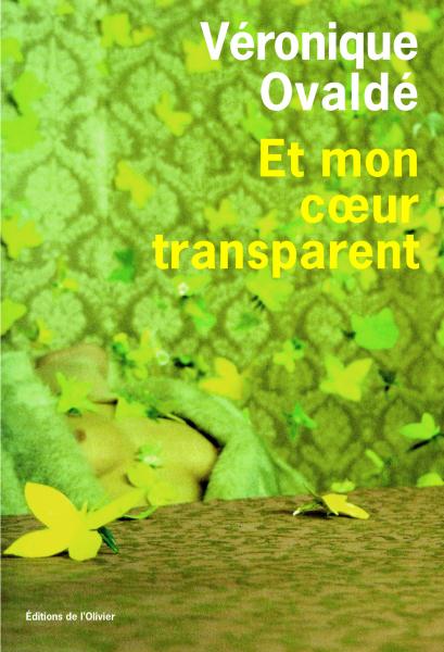 Et mon coeur transparent (Paperback)