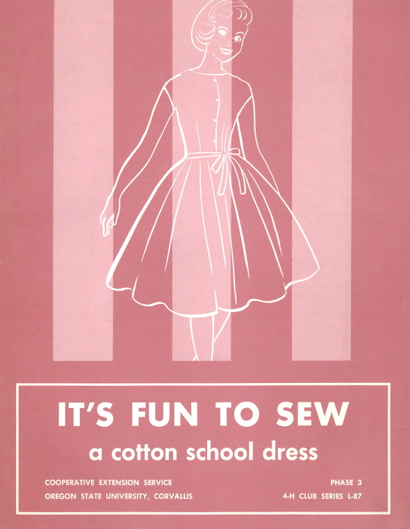 It's Fun to Sew a Cotton School Dress (4-H Club Series)