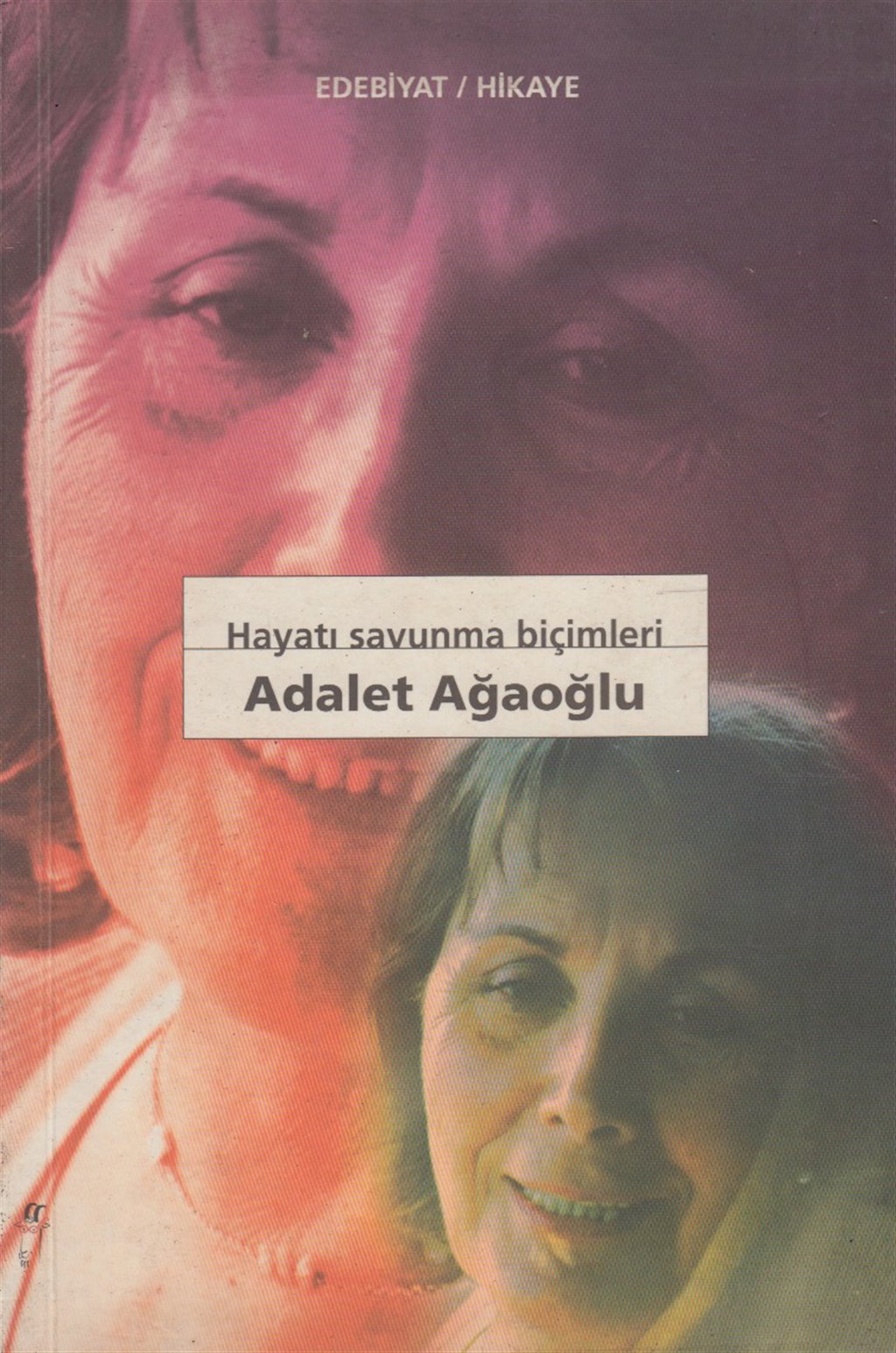 Hayatı Savunma Biçimleri (Paperback)