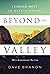 Beyond the Valley: Finding ...
