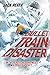Bullet Train Disaster (Choose Your Destiny! 1)