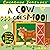 A Cow Goes Moo!