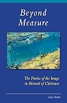 Beyond Measure: T...