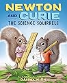Newton and Curie by Daniel Kirk