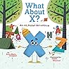 What About X? An Alphabet Adventure