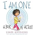 I Am One: A Book of Action (I Am Books)