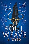 Soul Weave by A. Nybo