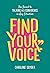 Find Your Voice by Caroline Goyder