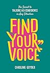 Find Your Voice: ...