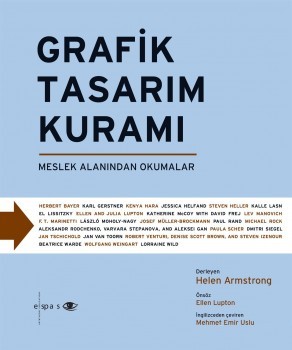 Grafik Tasarım Kuramı: Meslek Alanından Okumalar