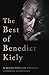 The Best of Benedict Kiely:...