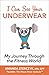 I Can See Your Underwear by Amanda Sterczyk