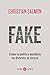 Fake: Come la politica mond...