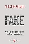 Fake: Come la pol...