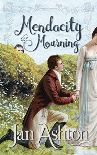 Mendacity & Mourning: A Pride & Prejudice Variation (Dearly Love a Laugh)
