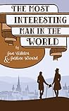 The Most Interesting Man in the World: A Pride & Prejudice Variation (Dearly Love a Laugh) Book cover for The Most Interesting Man in the World: A Pride & Prejudice Variation (Dearly Love a Laugh)