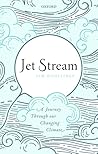 Jet Stream: A Journey Through our Changing Climate