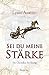 Sei du meine Stärke (Die Chroniken der Könige) (German Edition)